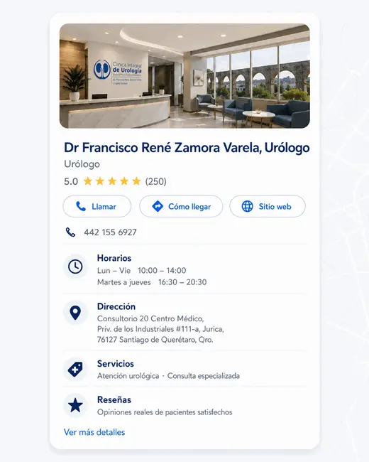 Perfil de Google Business del Dr. Francisco Rene Zamora Varela en Queretaro con fotografia del consultorio, calificacion de cinco estrellas, horario, direccion y servicios de urologia.